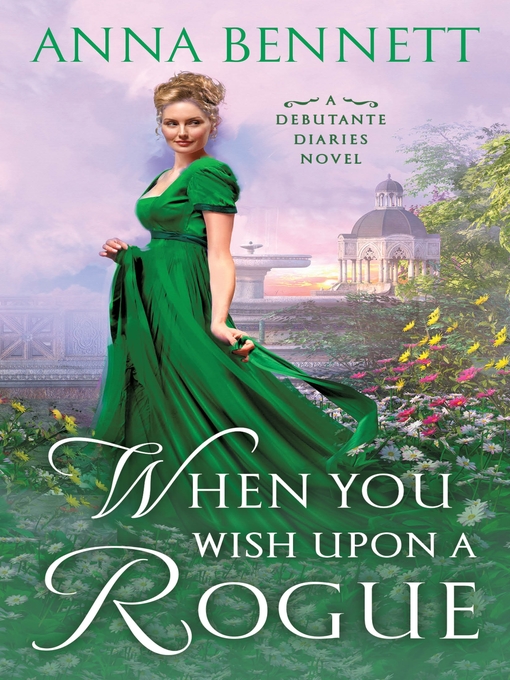 Title details for When You Wish Upon a Rogue by Anna Bennett - Available